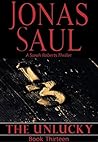 The Unlucky (Sarah Roberts, #13) The Unlucky (Sarah Roberts, #13)