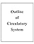 Outline of Circulatory System