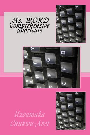 Ms. WORD Comprehensive Shortcuts