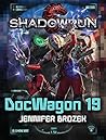 Shadowrun: DocWag...