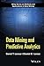 Data Mining and Predictive Analytics (Wiley Series on Methods and Applications in Data Mining)