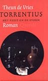 Torrentius: het feest en de storm