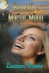 Beneath A Macon Moon