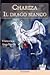 Chariza: Il drago bianco