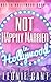 Not Happily Married in Hollywood