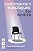 Contemporary Monologues for Women by Trilby James