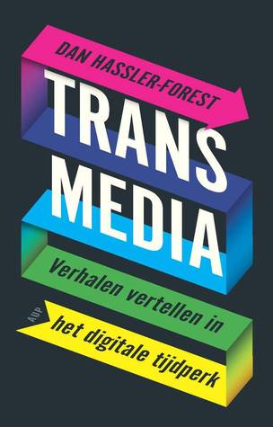 Transmedia: Verhalen Vertellen in het Digitale Tijdperk