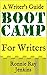 Boot Camp for Writers: A Wr...