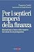 Per i sentieri impervi dell...