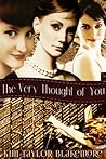 The Very Thought of You by Kim Taylor Blakemore