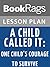 Lesson Plans A Child Called It