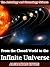 From the Closed World to the Infinite Universe - Classic Philosophy of Science (Annotated The Astrology and Cosmology Science)