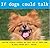 If Dogs Could Talk: Teachin...