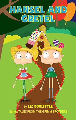 Hansel and Gretel (Kindle Edition)