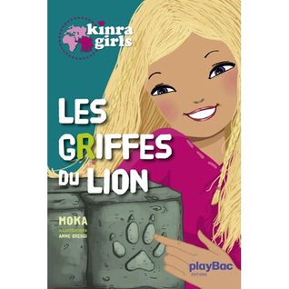 Les Griffes du Lion (Kinra Girls, #3)
