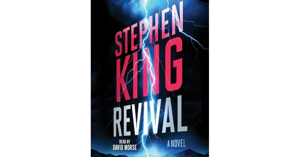Revival by Stephen King