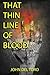 That Thin Line Of Blood (Del Toro Horror)