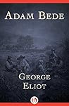 Adam Bede by George Eliot