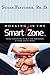 Working in the Smart Zone by Susan   Fletcher