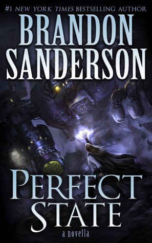 Portada de Perfect State, de Brandon Sanderson