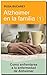 Alzheimer en la familia 1: Como enfrentarse a la enfermedad de Alzheimer (Spanish Edition)