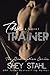 The Trainer (Redemption, #1)