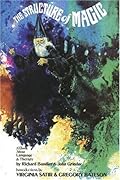 The Structure of Magic I: A Book about Language and Therapy