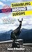 More Shambling around Europe: A grumpy old man and his irritating companion shamble through nine countries in two trips