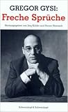 Gregor Gysi: Freche Spruche