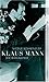 Klaus Mann. Eine Biographie.