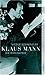 Klaus Mann. Eine Biographie.