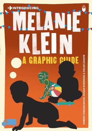 Introducing Melanie Klein: A Graphic Guide (Graphic Guides)