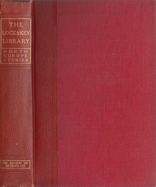 The Lock and Key Library - Classic Mystery and Detective Stories: North Europe