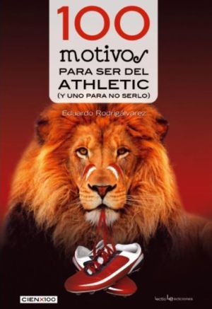 100 motivos para ser del Athletic