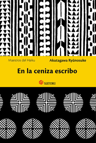 Portada de En la ceniza escribo, de Ryūnosuke Akutagawa