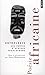 Poésie africaine. Six poètes d'Afrique francophone : anthologie.