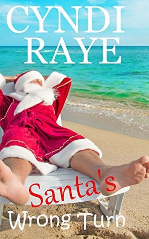 Santa's Wrong Turn (Kindle Edition)