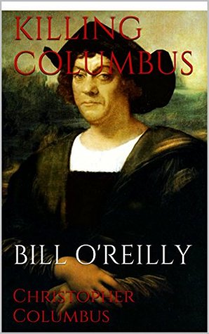 Killing Columbus (Kindle Edition)