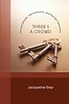 Three's a Crowd: ...