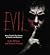 Evil: Spine-Tingling True Stories of Murder and Mayhem