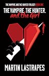 The Vampire, the Hunter, and the Girl