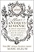 Allum's Antiques Almanac 2015: An Annual Compendium of Stories and Facts From the World of Art and Antiques