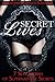 Secret Lives