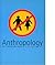 Anthropology by Dan Rhodes