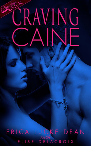 Craving Caine (Kindle Edition)