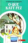 O que Katy Fez (As Histórias Que Eu Mais Gosto #5)