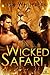 Wicked Safari (Wicked Eleme...