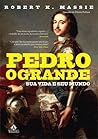 Pedro, o Grande: ...