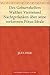 Des Geburtshelfers Walther Vierneissel Nachtgedanken über seine verlorenen Fötus-Ideale