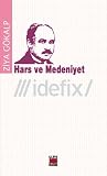 Hars ve Medeniyet